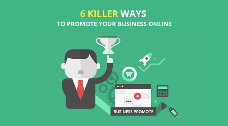 Ways To Promote Your Business Online